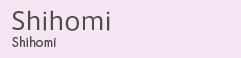 Shihomi