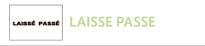LAISSE PASSE