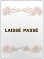 LAISSE PASSE