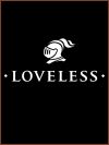 LOVELESS