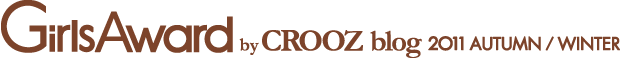 GirlsAward JAPAN 2011 AUTUMN/WINTER