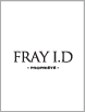 FRAY I.D