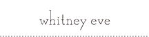 whitney eve