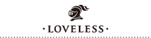 LOVELESS