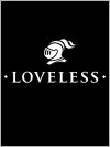LOVELESS