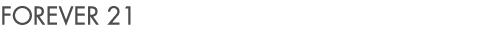 FOREVER 21