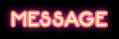 MESSAGE