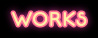 WORKS