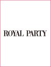 ROYAL PARTY