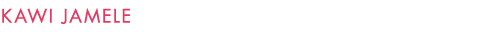 KAWI JAMELE