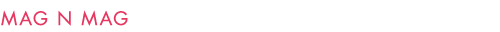 MAG N MAG