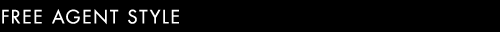 FREE AGENT STYLE