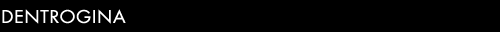 DENTROGINA