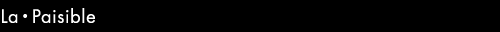 La・Paisible