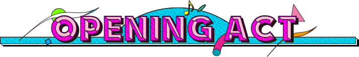 OPNING ACT